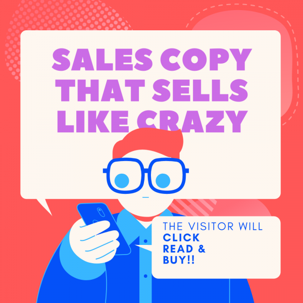 Highly Converting Sales Copy to boost your SALES VOLUME