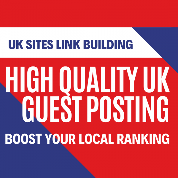 Guest Posts On High-quality UK Sites