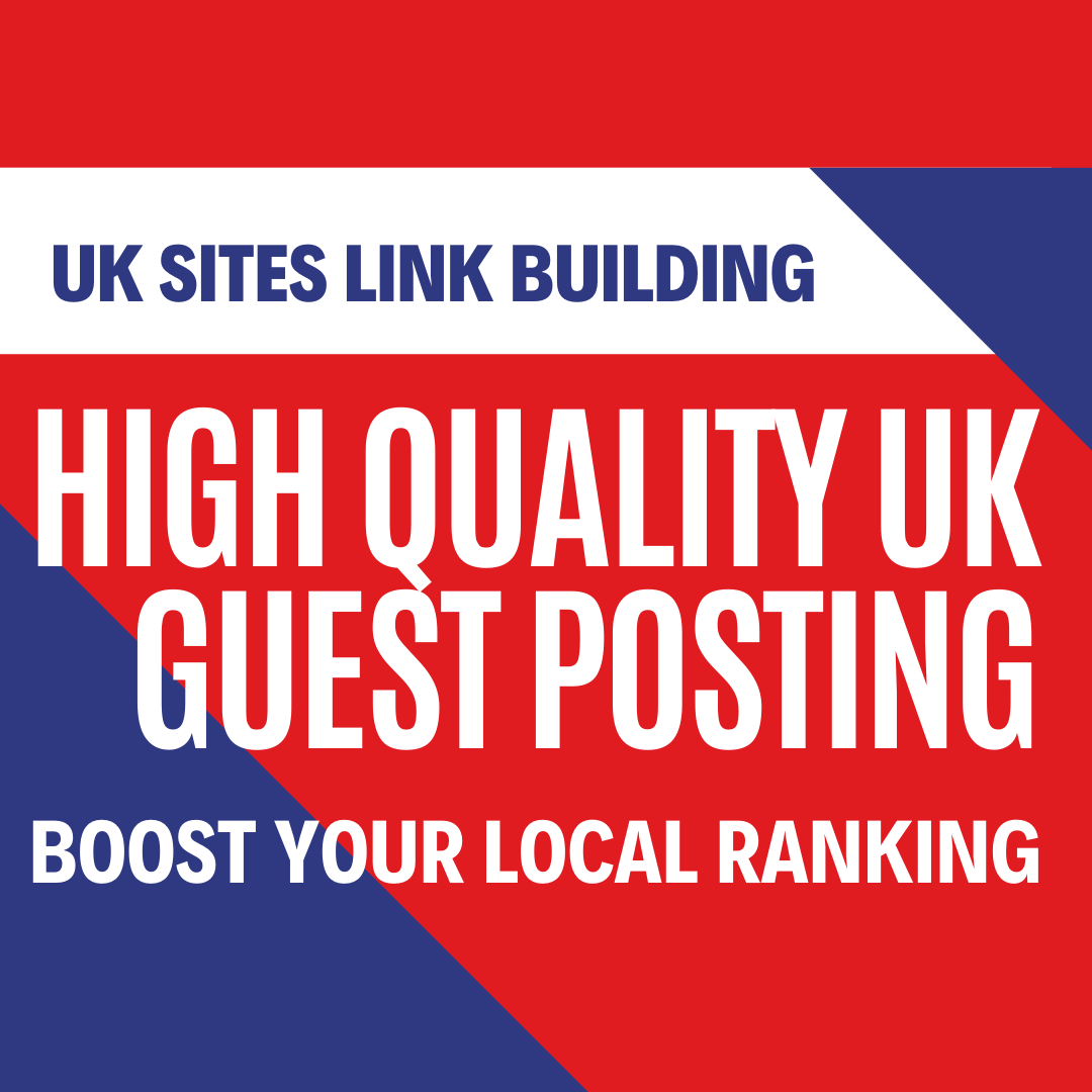 Enhance Your SEO Strategy with Guest Posting Services in the UK